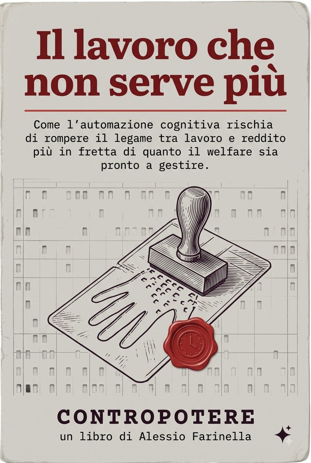 Copertina — Il lavoro che non serve più